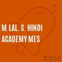 M.Lal. S. Hindi Academy Mes Middle School Logo