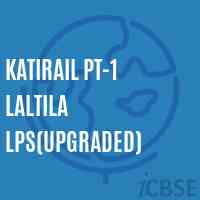 Katirail Pt-1 Laltila Lps(Upgraded) Primary School Logo