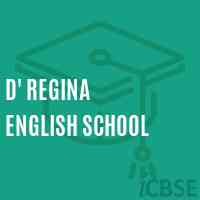 D' Regina English School Logo