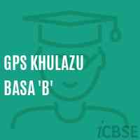 Gps Khulazu Basa 'B' Primary School Logo