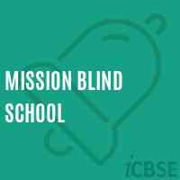 Mission Blind School Logo