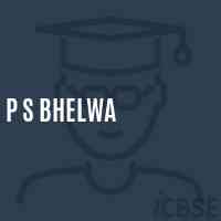 P S Bhelwa Primary School Logo