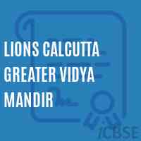 Lions Calcutta Greater Vidya Mandir Secondary School Logo