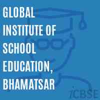 Global Institute of School Education, Bhamatsar Logo
