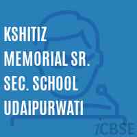 Kshitiz Memorial Sr. Sec. School Udaipurwati Logo
