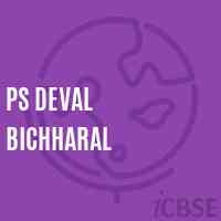 Ps Deval Bichharal Primary School Logo