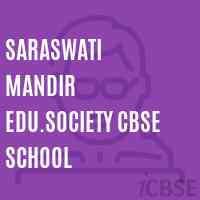 Saraswati Mandir Edu.Society Cbse School Logo