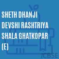 Sheth Dhanji Devshi Rashtriya Shala Ghatkopar (E) Secondary School Logo