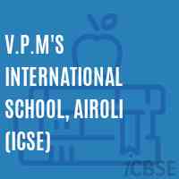 V.P.M'S International School, Airoli (Icse) Logo