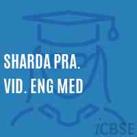 Sharda Pra. Vid. Eng Med Primary School Logo