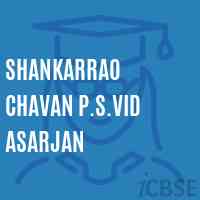 Shankarrao Chavan P.S.Vid Asarjan Middle School Logo