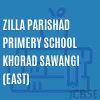 Zilla Parishad Primery School Khorad Sawangi (East) Logo