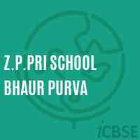 Z.P.Pri School Bhaur Purva Logo