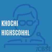 Khochi Highscohhl Secondary School Logo