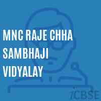 Mnc Raje Chha Sambhaji Vidyalay Middle School Logo