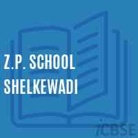 Z.P. School Shelkewadi Logo