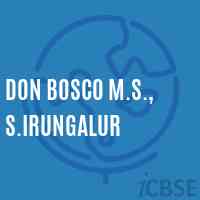 Don Bosco M.S., S.Irungalur Secondary School Logo