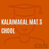 Kalaimagal.Mat.School Logo