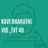 Kavi Bharathi Vid.,Tvt 40 Secondary School Logo