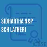 Sidhartha N&p Sch Latheri Primary School Logo