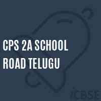 Cps 2A School Road Telugu Logo
