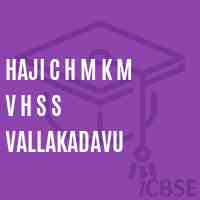 Haji C H M K M V H S S Vallakadavu High School Logo