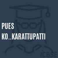 Pues Ko..Karattupatti Primary School Logo