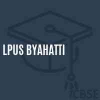 Lpus Byahatti Primary School Logo
