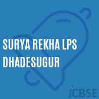 Surya Rekha Lps Dhadesugur Primary School Logo