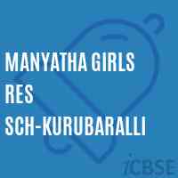 Manyatha Girls Res Sch-Kurubaralli Primary School Logo