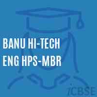 Banu Hi-Tech Eng Hps-Mbr School Logo