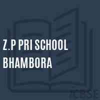 Z.P Pri School Bhambora Logo