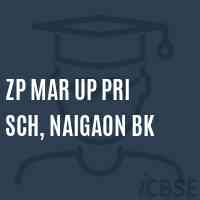 Zp Mar Up Pri Sch, Naigaon Bk Middle School Logo