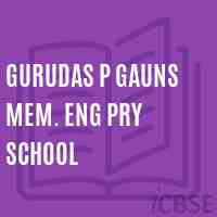 Gurudas P Gauns Mem. Eng Pry School Logo