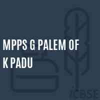 Mpps G Palem of K Padu Primary School Logo