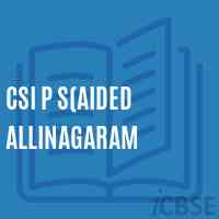 Csi P S(Aided Allinagaram Primary School Logo