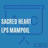 Sacred Heart Lps Mampoil Primary School Logo