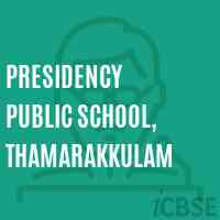 Presidency Public School, Thamarakkulam Logo