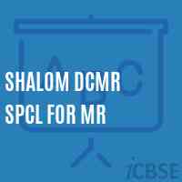 Shalom Dcmr Spcl For Mr Primary School Logo