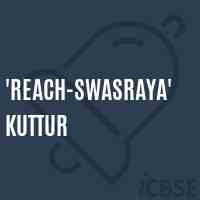 'Reach-Swasraya' Kuttur Middle School Logo