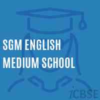 Sgm English Medium School Logo
