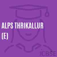 Alps Thrikallur (E) Primary School Logo
