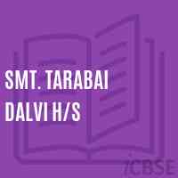 Smt. Tarabai Dalvi H/s Secondary School Logo