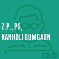 Z.P., Ps, Kanholi Gumgaon Primary School Logo