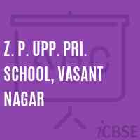 Z. P. Upp. Pri. School, Vasant Nagar Logo