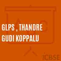 Glps , Thandre Gudi Koppalu Primary School Logo