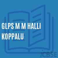 Glps M M Halli Koppalu Primary School Logo