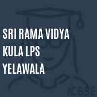Sri Rama Vidya Kula Lps Yelawala Primary School Logo