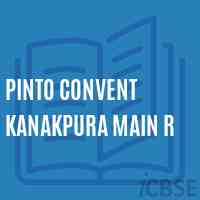Pinto Convent Kanakpura Main R Middle School Logo