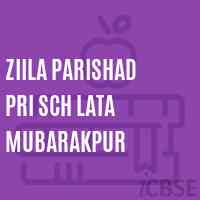 Ziila Parishad Pri Sch Lata Mubarakpur Primary School Logo